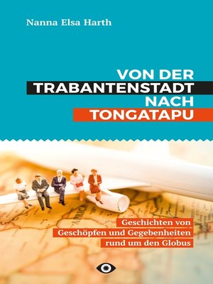 cover image of Von der Trabantenstadt nach Tongatapu